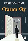 Yarım Ay by Harun Candan