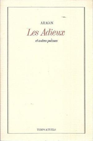 Les Adieux et autres poèmes