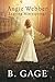 Angie Webber: Leaving Mistysprings (Changing Seasons, #1)