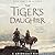 The Tiger’s Daughter (Ascendant, #1)