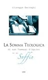 La somma teologica di San Tommaso d'Aquino in un soffio