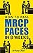 How To Pass MRCP PACES In 8 Weeks