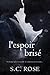 L'espoir brisé by S.C. Rose