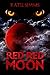 Red Red Moon: The Werewolf ...
