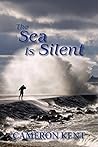 The Sea Is Silent