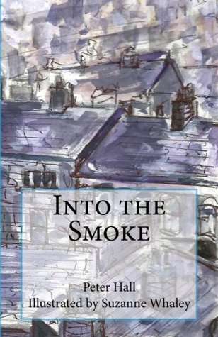 Into the Smoke (Paperback)