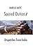 Sacred Outcast: Dispatches from India