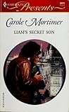 Liam's Secret Son by Carole Mortimer