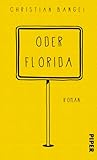 Oder Florida by Christian Bangel