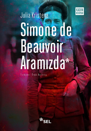 Simone de Beauvoir Aramızda (Paperback)