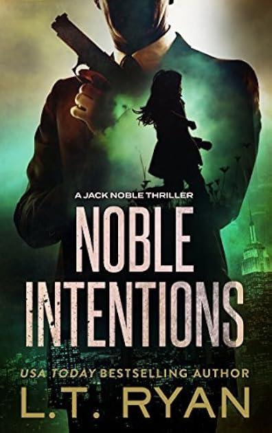Noble Intentions (Jack Noble #4)