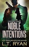 Noble Intentions