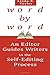 Word by Word: An Editor's G...