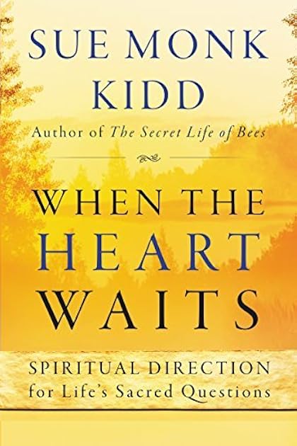 When the Heart Waits: Spiritual Direction for Life's Sacred Questions (Plus)
