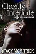 Ghostly Interlude
