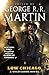 Low Chicago by George R.R. Martin Low Chicago by George R.R. Martin