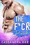 The F*ck Book by Cassandra Dee