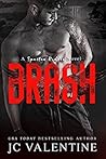 BRASH by J.C. Valentine