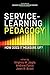 ServiceLearning Pedagogy