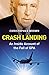 Crash Landing: An Inside Account of the Fall of GPA