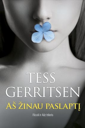 Aš žinau paslaptį (Rizzoli & Isles, #12)