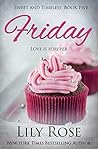 Friday: Sweet Romance (Sweet and Timeless Book 5)
