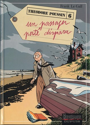 Théodore Poussin - Tome 6 - Un passager porté disparu
