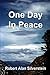 One Day In Peace