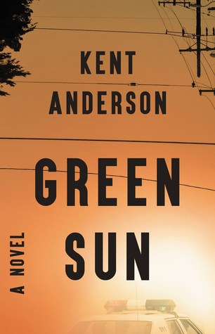 Green Sun: The new novel from 'the world's best crime writer'