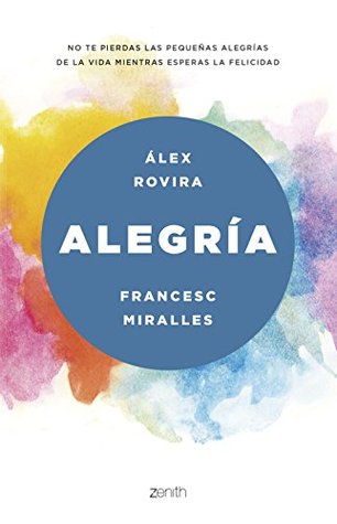 Portada de Alegría, de Álex Rovira Celma