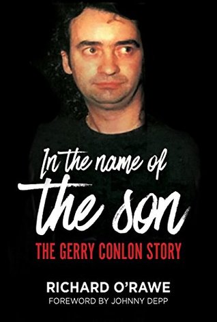 In the Name of the Son: The Gerry Conlon Story (Kindle Edition)