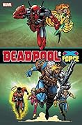 Deadpool & X-Force Omnibus