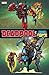 Deadpool & X-Force Omnibus