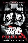 Phasma by Delilah S. Dawson