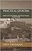 Practical Stoicism - Exercises for doing the right thing right now