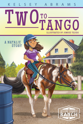 Two to Tango (Second Chance Ranch, #1)