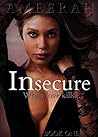 Insecure: When Love Kills (Book One)