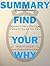 Summary: Find Your Why: A P...