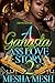 A Gangsta A$$ Love Story 2