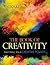 The Book of Creativity: Mas...