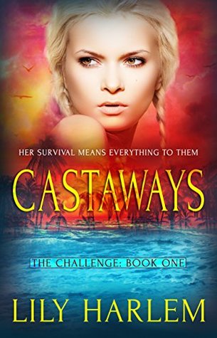 Castaways (The Challenge #1)