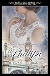 Phillipa (Las feas también los enamoran 5) by Elizabeth Urian