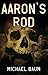Aaron's Rod