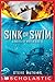 Sink or Swim: A Novel of World War II