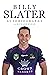 Billy Slater Autobiography