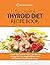 The Essential Thyroid Diet ...