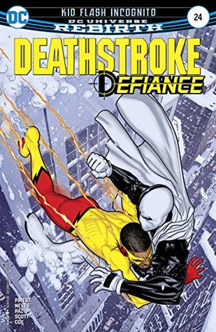Deathstroke (2016-2020), #24, December 2017: Defiance, Part 4