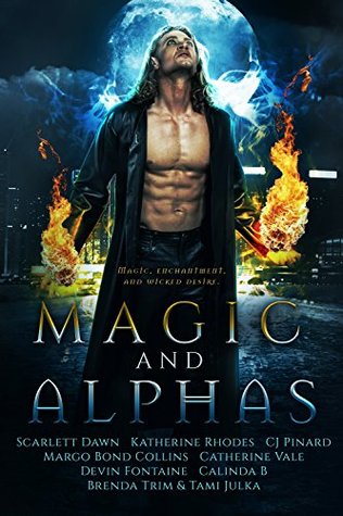Magic and Alphas: A Paranormal Romance Collection (Kindle Edition)