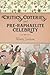 Critics, Coteries, and Pre-Raphaelite Celebrity (Gender and Culture Series)