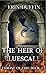 The Heir of Bluescale: Incl...